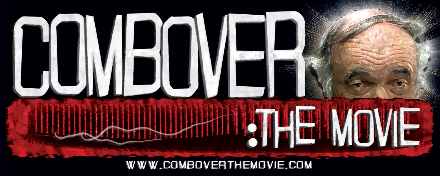 Original Combover:the Movie bumper sticker